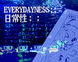 EVERYDAYNESS;;