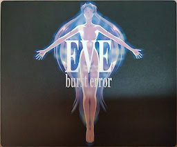 Eve Burst Error - First Press Edition - pkgcontent
