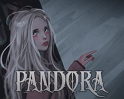 Pandora; Delicate Terrors of a Forgotten Dream
