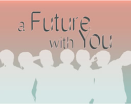 A Future With You