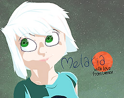 Melatia: With Love from Lumon