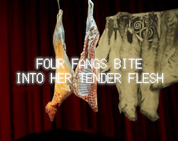 four fangs bite into her tender flesh