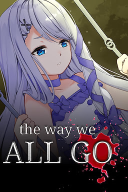 The Way We All Go