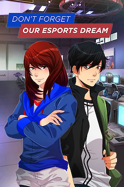 Don't Forget Our Esports Dream