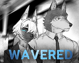 Wavered