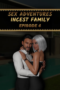 Sex Adventures - Incest Family - Episode 4 - dig