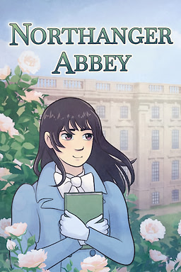 Northanger Abbey: Rewritten - dig