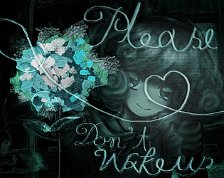 Please Don't Wake Up