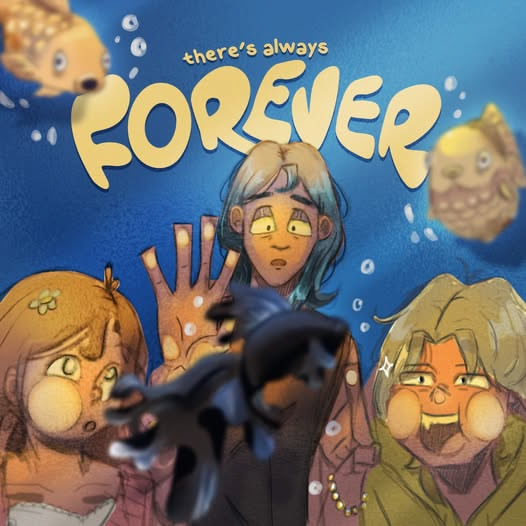 There's Always Forever