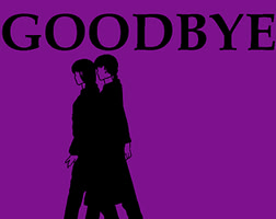 GOODBYE