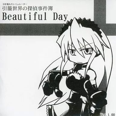 Hikikomori Sekai no Tantei Jikenbo Beautiful Day