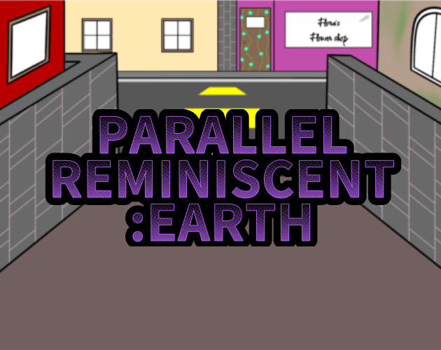 Parallel Reminiscent: Earth