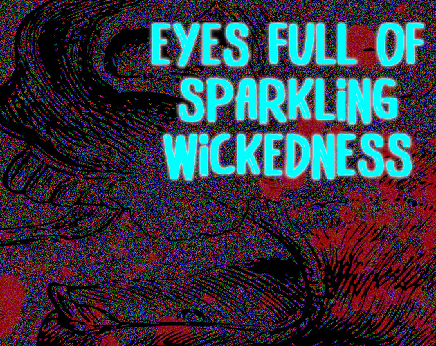 Eyes full of sparkling wickedness cover