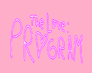 The Love: PROGRAM