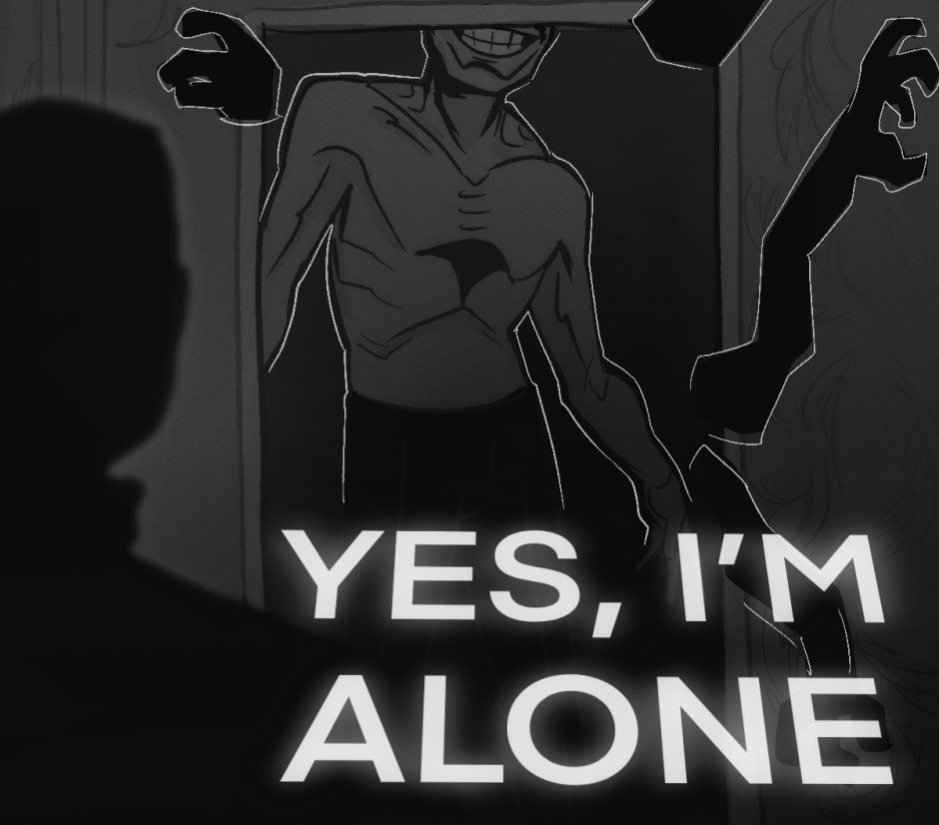 Yes, I'm alone. cover