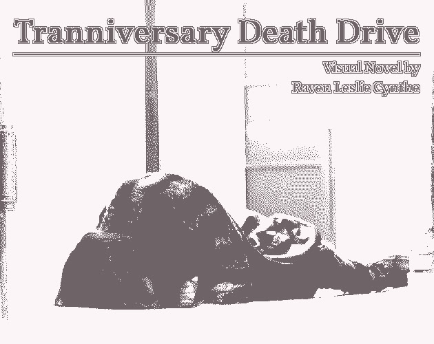 Tranniversary Death Drive cover