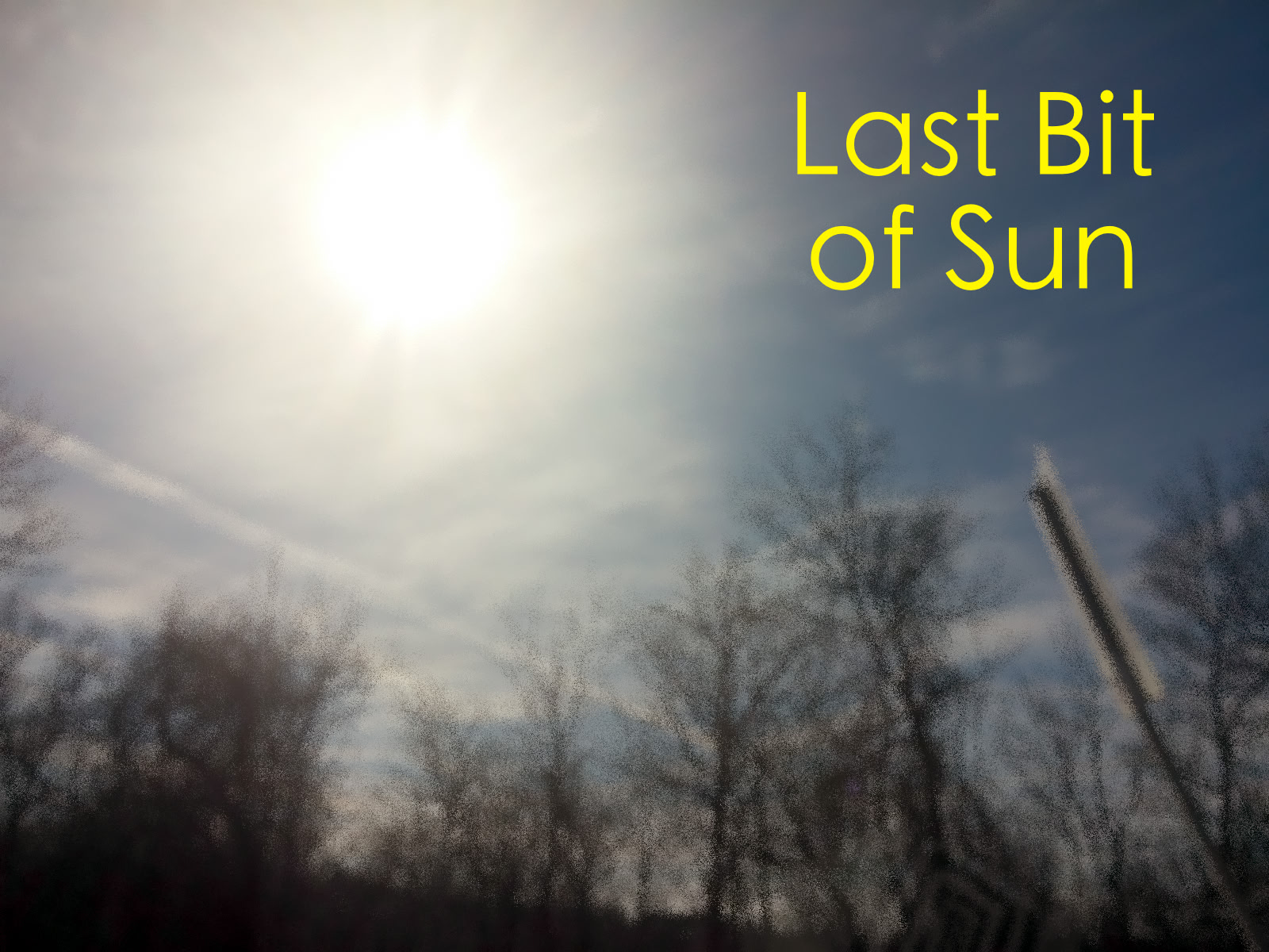 Last Bit of Sun