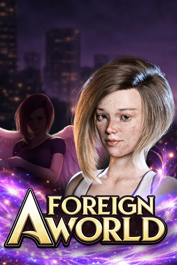 A Foreign World