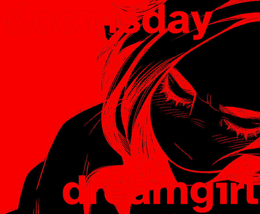 doomsday dreamgirl