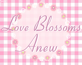 Love Blossoms Anew