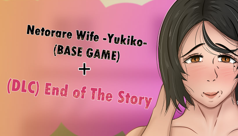 Netorare Wife -Yukiko- 20 Years After Marriage, End of The Story | vndb