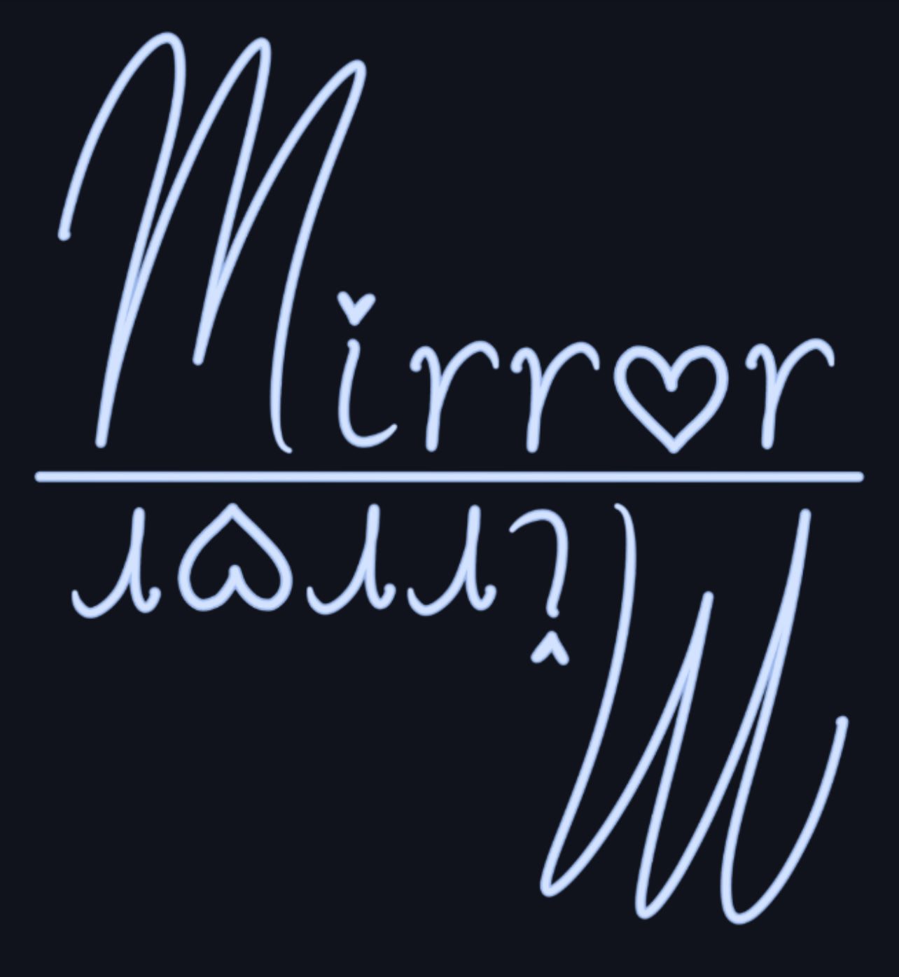 Mirror Mirror